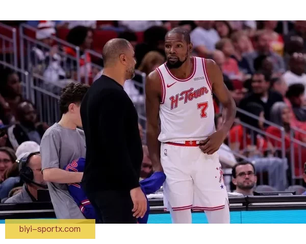 火箭连续两年闯季后赛 杜兰特申京默契提升联手冲冠